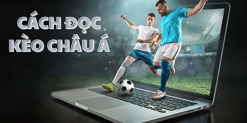 cach-doc-keo-chau-a